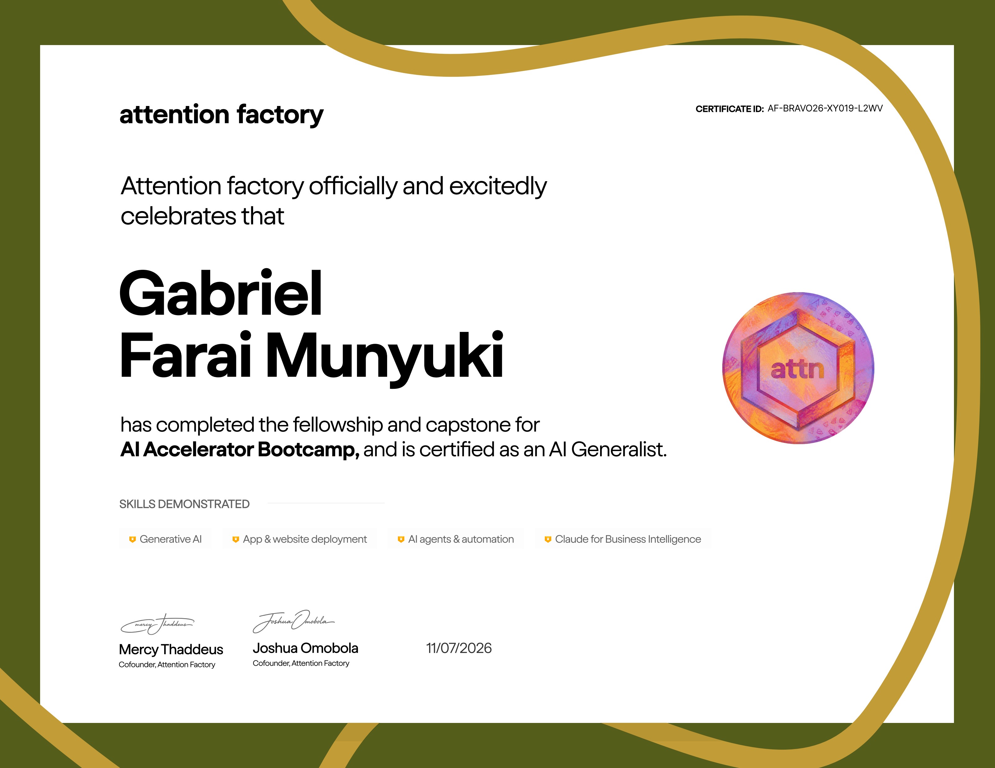 Attention Factory AI Accelerator Bootcamp certificate for Gabriel Farai Munyuki, certified as an AI Generalist